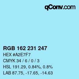 カラーコード: RGB 162 231 247 | qconv.com