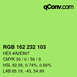 カラーコード: RGB 162 232 103 | qconv.com