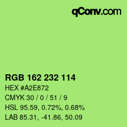 カラーコード: RGB 162 232 114 | qconv.com