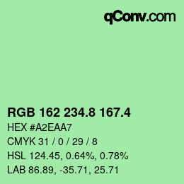 カラーコード: RGB 162 234.8 167.4 | qconv.com