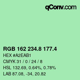 カラーコード: RGB 162 234.8 177.4 | qconv.com