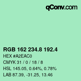 カラーコード: RGB 162 234.8 192.4 | qconv.com