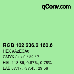 カラーコード: RGB 162 236.2 160.6 | qconv.com