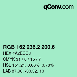 カラーコード: RGB 162 236.2 200.6 | qconv.com