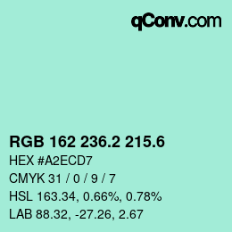 カラーコード: RGB 162 236.2 215.6 | qconv.com