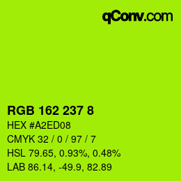 Color code: RGB 162 237 8 | qconv.com