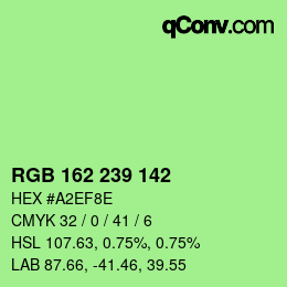 Color code: RGB 162 239 142 | qconv.com