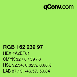 Color code: RGB 162 239 97 | qconv.com