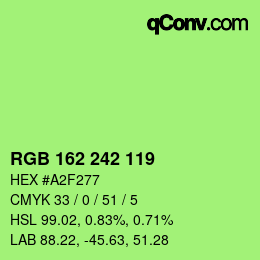 カラーコード: RGB 162 242 119 | qconv.com