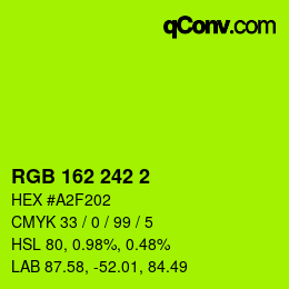 カラーコード: RGB 162 242 2 | qconv.com