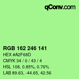 Farbcode: RGB 162 246 141 | qconv.com