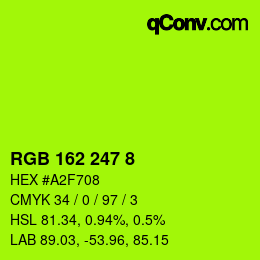 Color code: RGB 162 247 8 | qconv.com