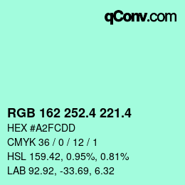 カラーコード: RGB 162 252.4 221.4 | qconv.com
