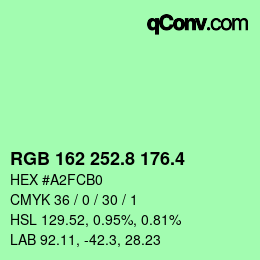 カラーコード: RGB 162 252.8 176.4 | qconv.com