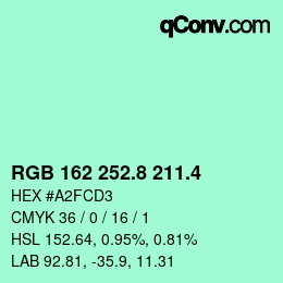 カラーコード: RGB 162 252.8 211.4 | qconv.com
