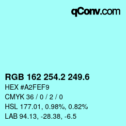 カラーコード: RGB 162 254.2 249.6 | qconv.com