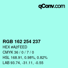 カラーコード: RGB 162 254 237 | qconv.com