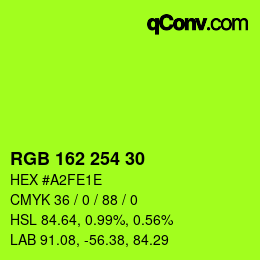 Color code: RGB 162 254 30 | qconv.com