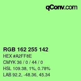 Color code: RGB 162 255 142 | qconv.com