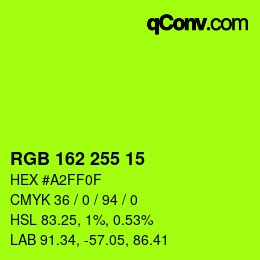 カラーコード: RGB 162 255 15 | qconv.com