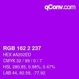 Color code: RGB 162 2 237 | qconv.com