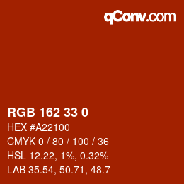 Color code: RGB 162 33 0 | qconv.com