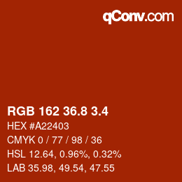 カラーコード: RGB 162 36.8 3.4 | qconv.com