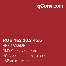 カラーコード: RGB 162 38.2 46.6 | qconv.com
