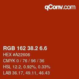 カラーコード: RGB 162 38.2 6.6 | qconv.com