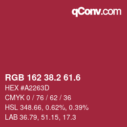 カラーコード: RGB 162 38.2 61.6 | qconv.com