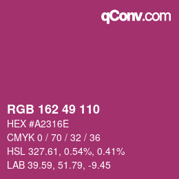 Code couleur: RGB 162 49 110 | qconv.com