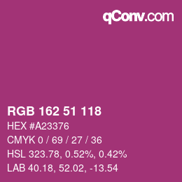 Color code: RGB 162 51 118 | qconv.com