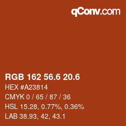 カラーコード: RGB 162 56.6 20.6 | qconv.com