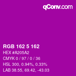 Color code: RGB 162 5 162 | qconv.com
