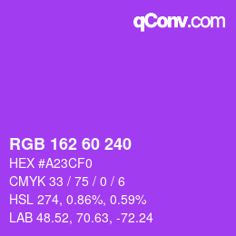 カラーコード: RGB 162 60 240 | qconv.com