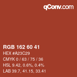 颜色代码: RGB 162 60 41 | qconv.com