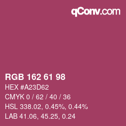 カラーコード: RGB 162 61 98 | qconv.com