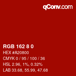 Color code: RGB 162 8 0 | qconv.com