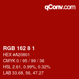 Color code: RGB 162 8 1 | qconv.com