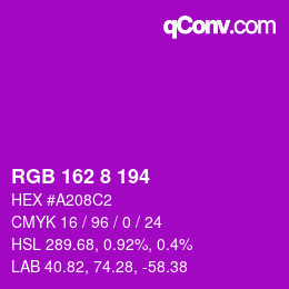カラーコード: RGB 162 8 194 | qconv.com