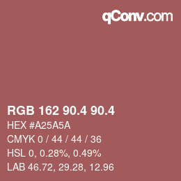 カラーコード: RGB 162 90.4 90.4 | qconv.com
