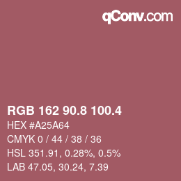 カラーコード: RGB 162 90.8 100.4 | qconv.com