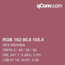 カラーコード: RGB 162 90.8 105.4 | qconv.com