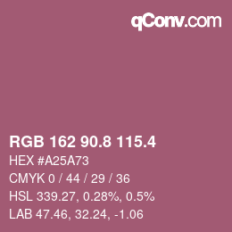 カラーコード: RGB 162 90.8 115.4 | qconv.com
