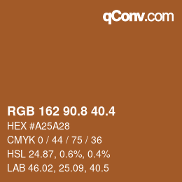 カラーコード: RGB 162 90.8 40.4 | qconv.com