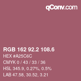 カラーコード: RGB 162 92.2 108.6 | qconv.com