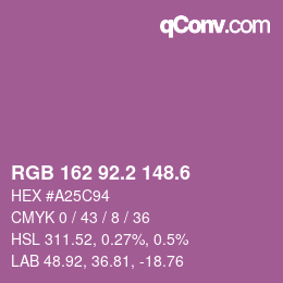 カラーコード: RGB 162 92.2 148.6 | qconv.com