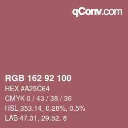 颜色代码: RGB 162 92 100 | qconv.com