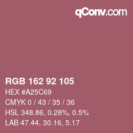 カラーコード: RGB 162 92 105 | qconv.com