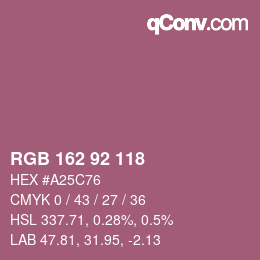 カラーコード: RGB 162 92 118 | qconv.com